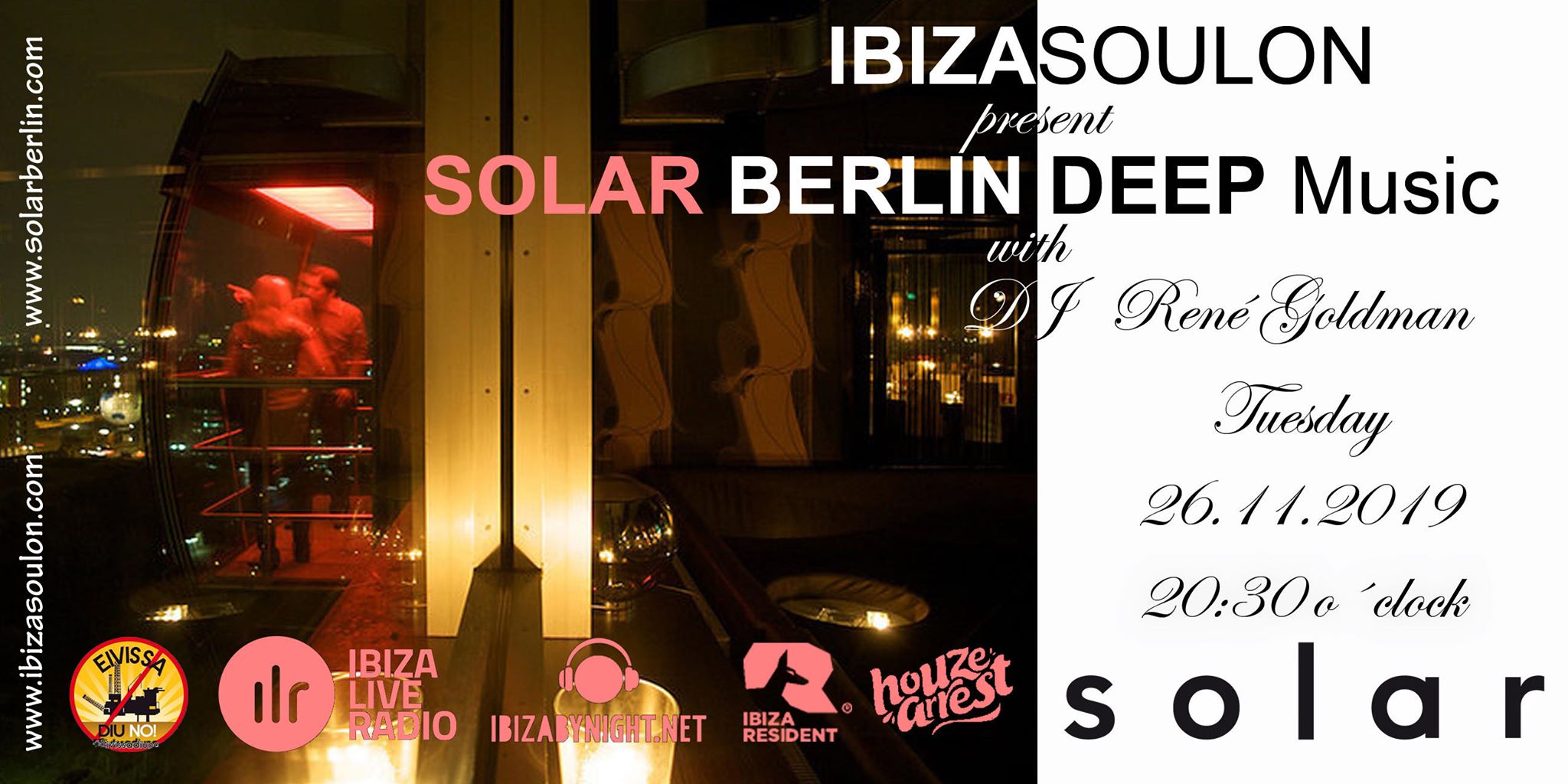 Renè Goldman & Ibiza Soulon are back in Berlin, at Solar (26.11.2019)!