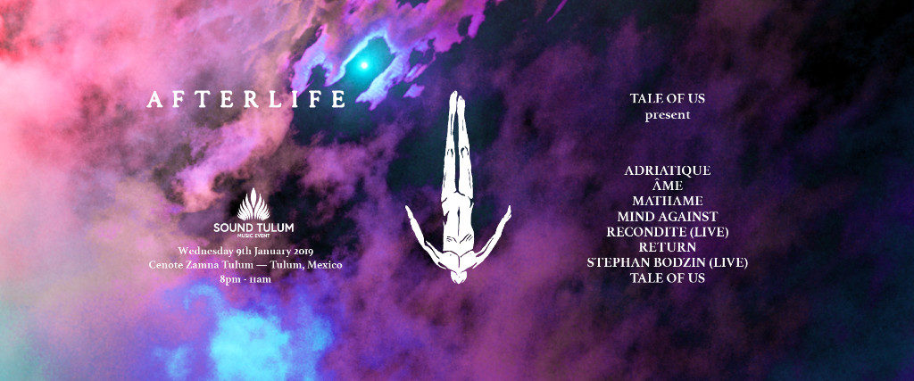 Afterlife reveals complete line-up for Sound Tulum!