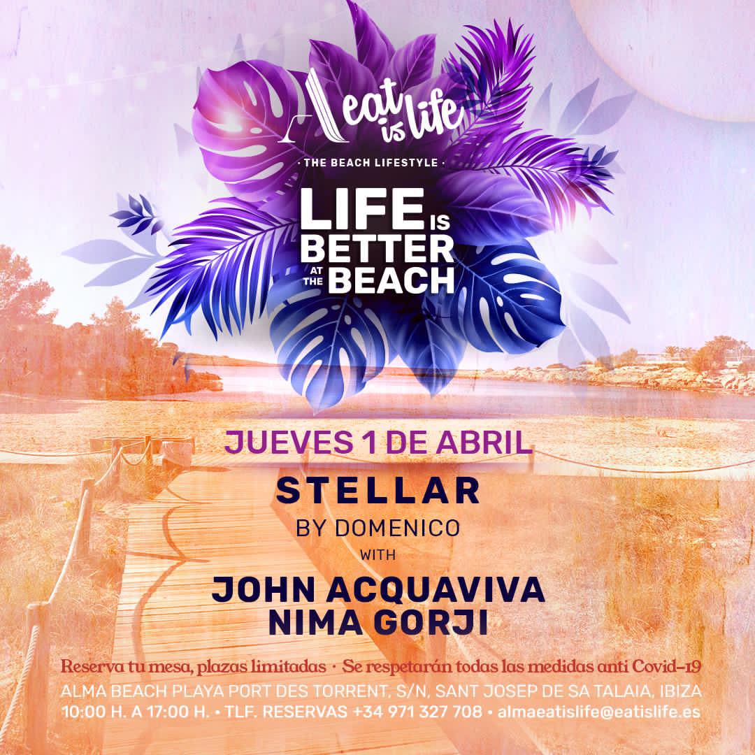 Alma Beach “Eat is life” presents Stellar, with John