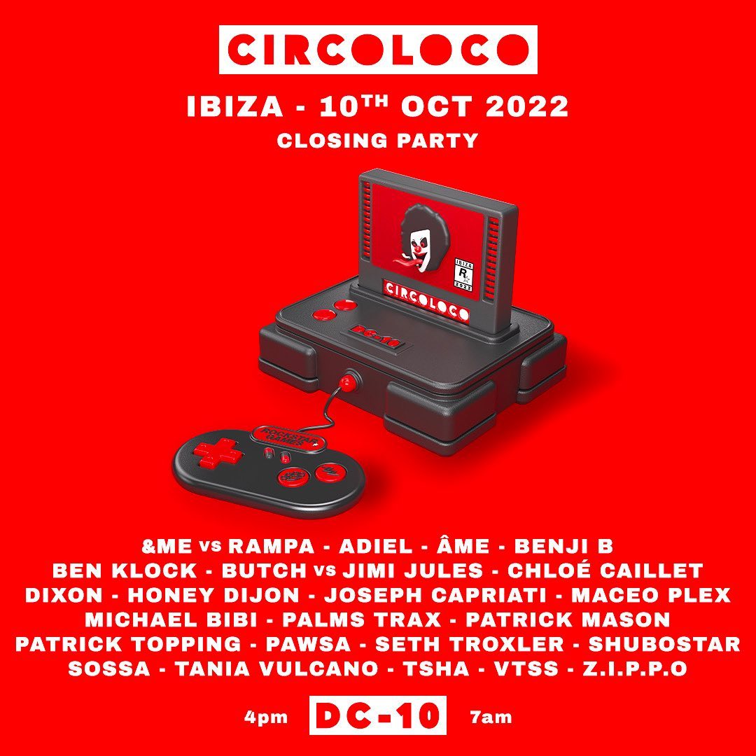 Circoloco at DC10 the closing party 2022 with Dixon, Joseph