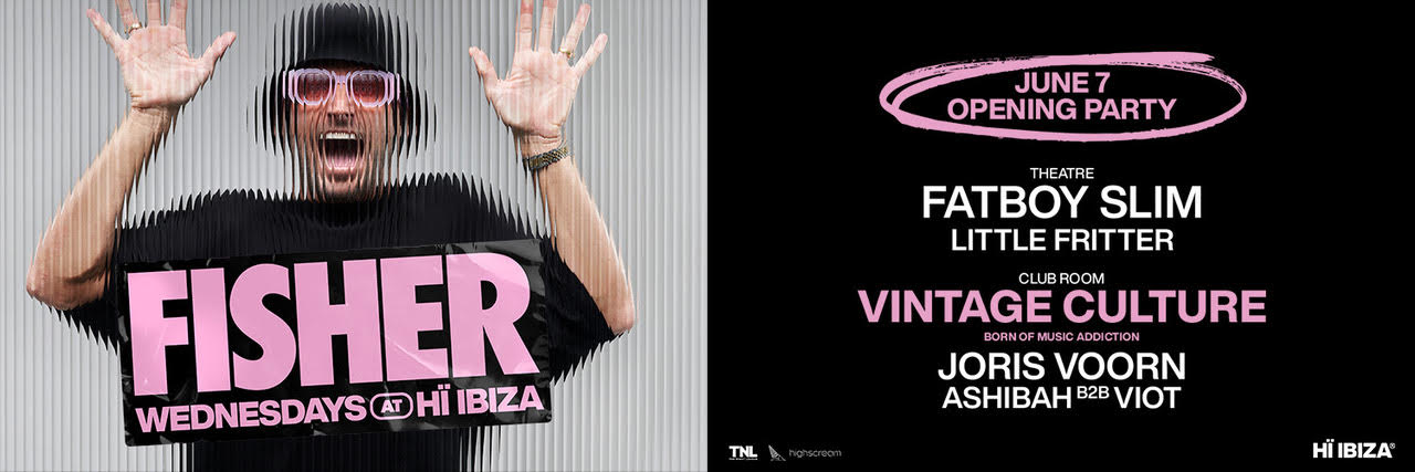 FISHER, Wednesdays at Hï Ibiza, Buy Tickets