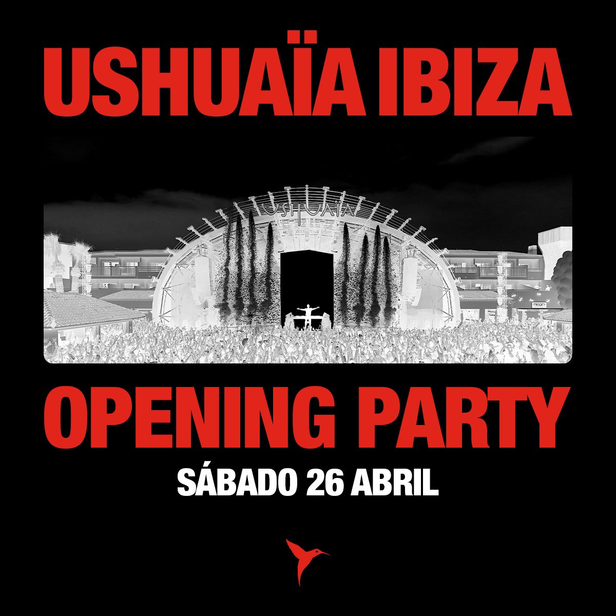 Breaking news Ushuaïa & Hï announce the opening party 2025