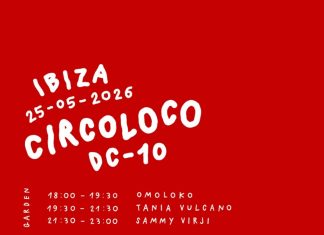 Circoloco at DC-10 Ibiza: the set times of Monday, May 25th, 2026!