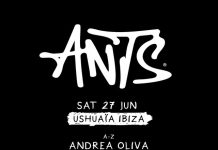 ANTS at Ushuaïa Ibiza hosts Andrea Oliva, Manda Moor, Eats Everything & more!