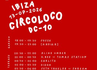 Circoloco at DC-10 Ibiza (July 13th, 2026): the set times!