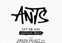 ANTS at Ushuaïa Ibiza presents Green Velvet b2b Patrick Topping, Jay De Lis & many more!