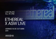 Ethereal x ASW live at Las Dalias Ibiza!
